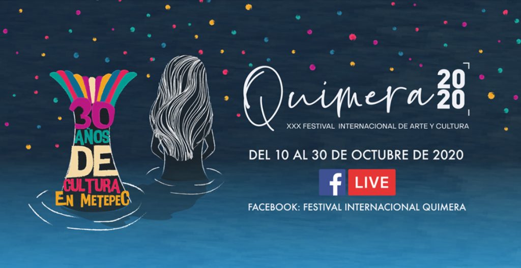 Disfruta de las actividades de «Quimera 2020», en Metepec, Estado de México