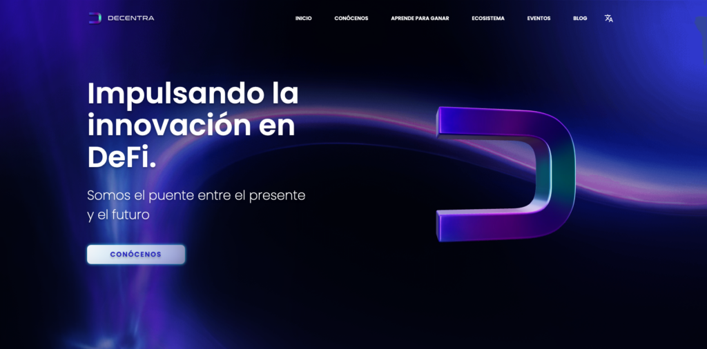 DECENTRA: la mejor opción para el manejo y aprendizaje de las tecnologías disruptivas Decentra universe