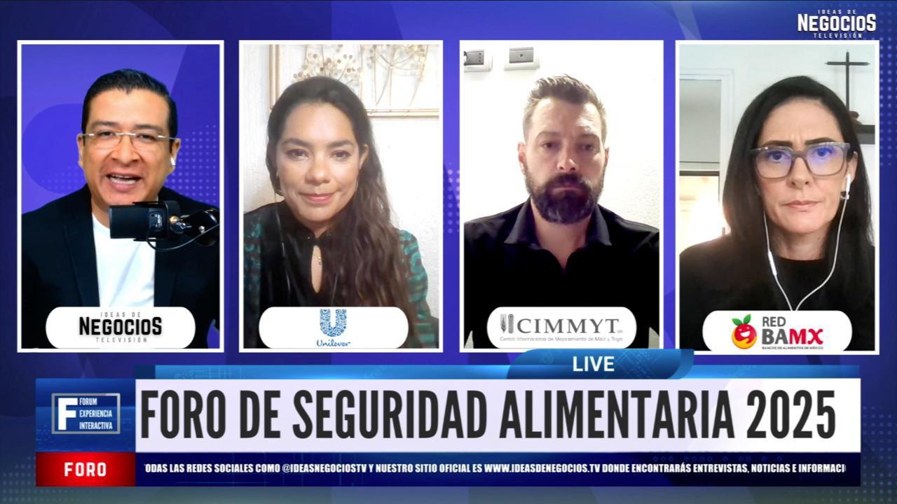Requiere México transformar al sistema agroalimentario, con alianzas: Unilever, CIMMYT y Red Bamx