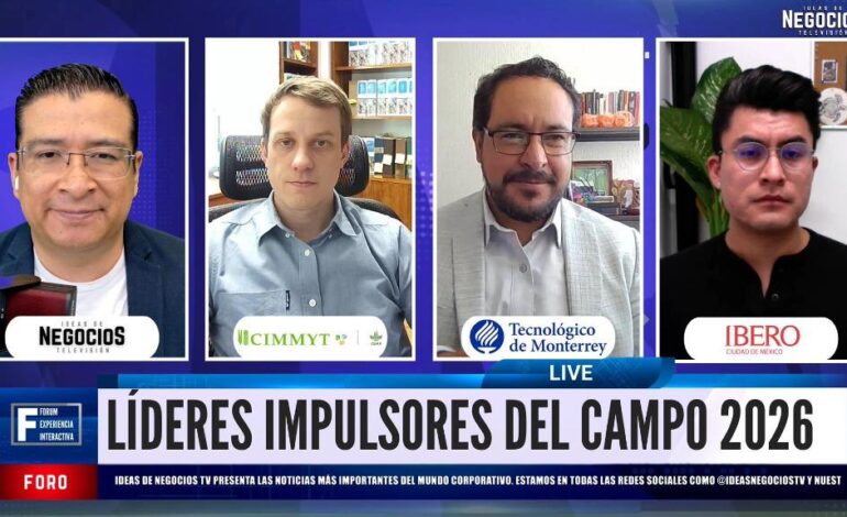 CIMMYT, Tec de Monterrey e IBERO CDMX llaman a transformar agricultura mexicana con innovación y resiliencia